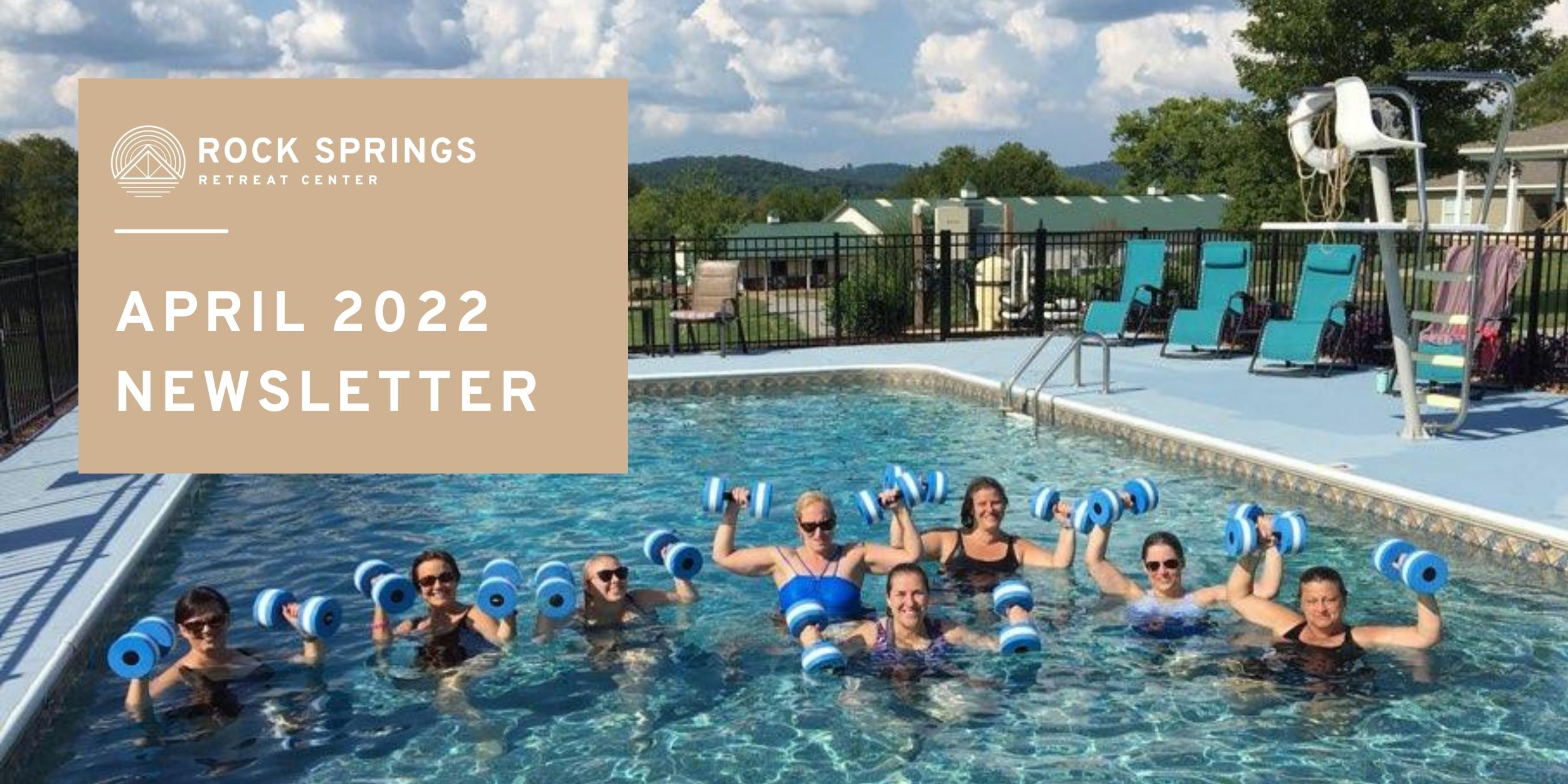 April 2022 Newsletter