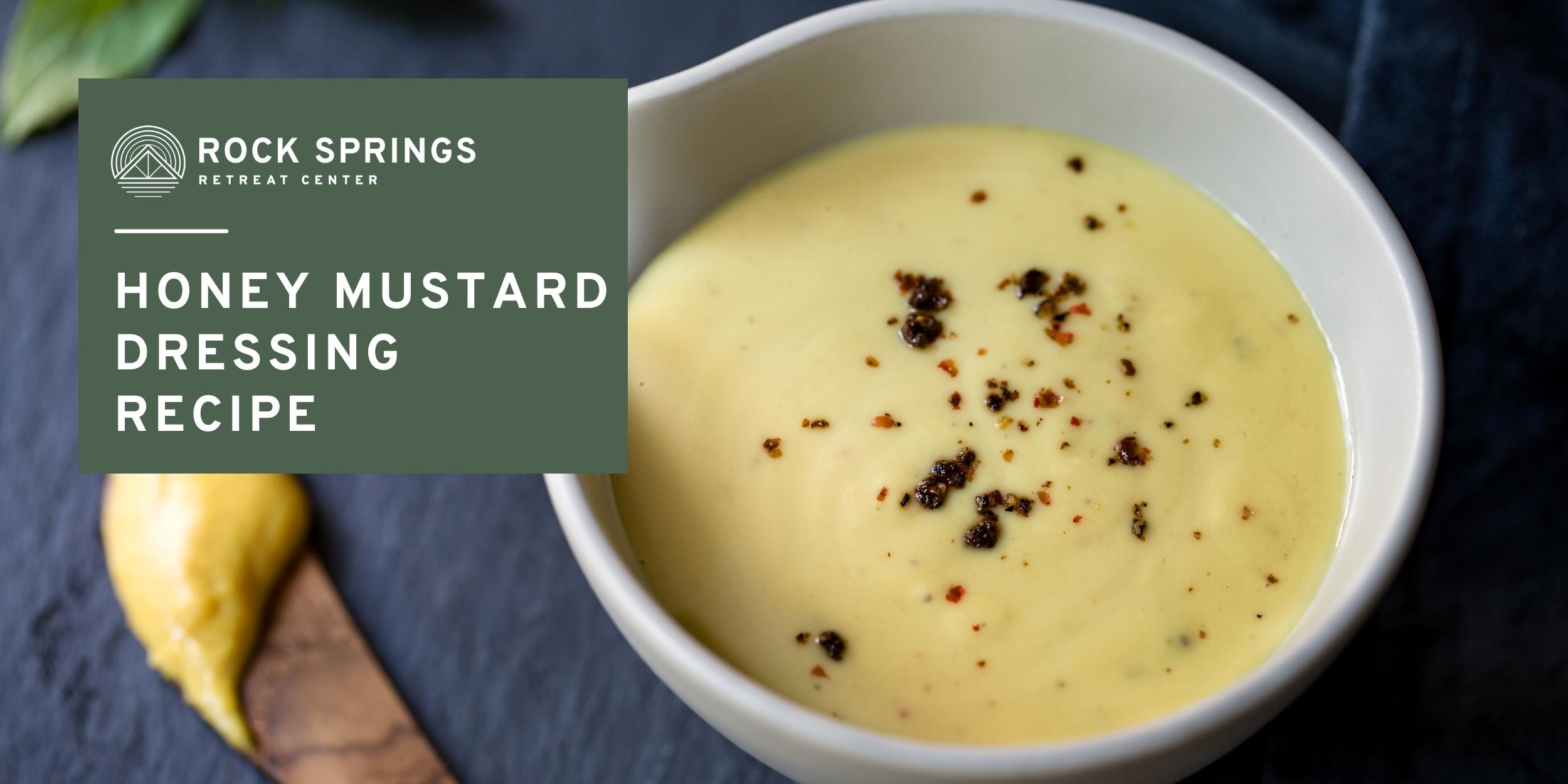 Honey Mustard Dressing Recipe