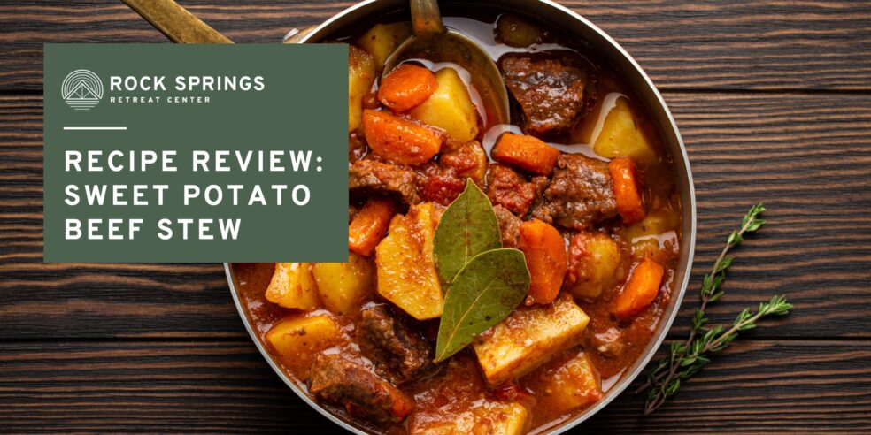 Recipe Review Sweet Potato Beef Stew