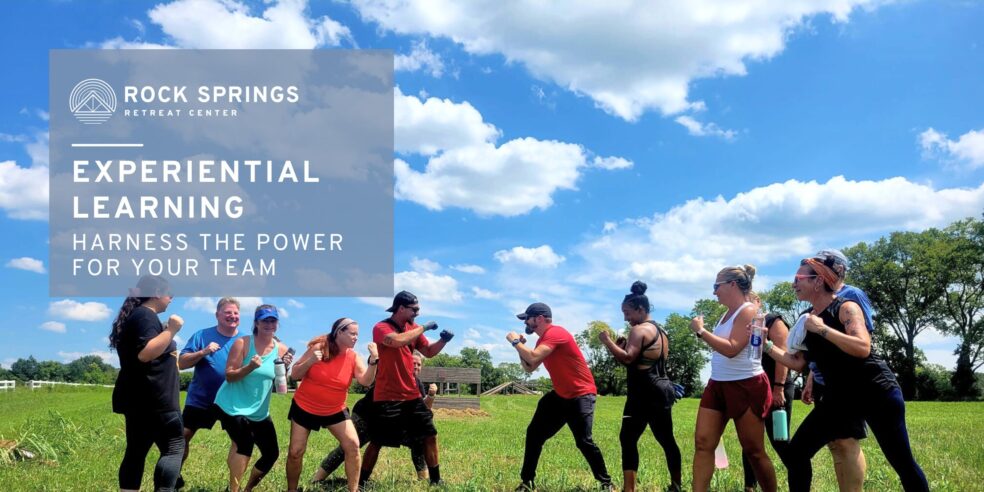 Experiential Learning Harnessing the Power for Your Team